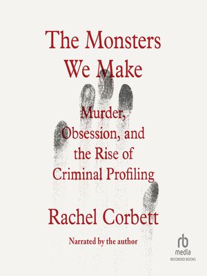 cover image of The Monsters We Make